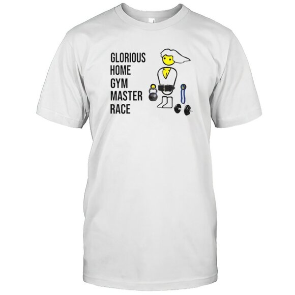 Glorious Home Gym Master Race Fitness Meme Fan Gift Graphic Workout T-shirt 159 - Picture 1 of 5
